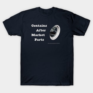 Contains After Market Heart Valve T-Shirt